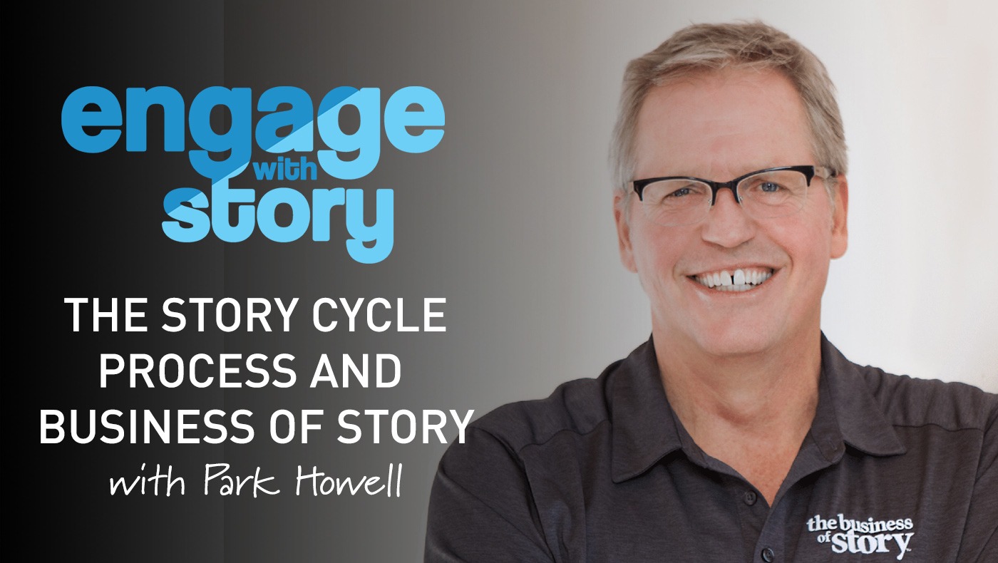 The Story Cycle Process & Business of Story