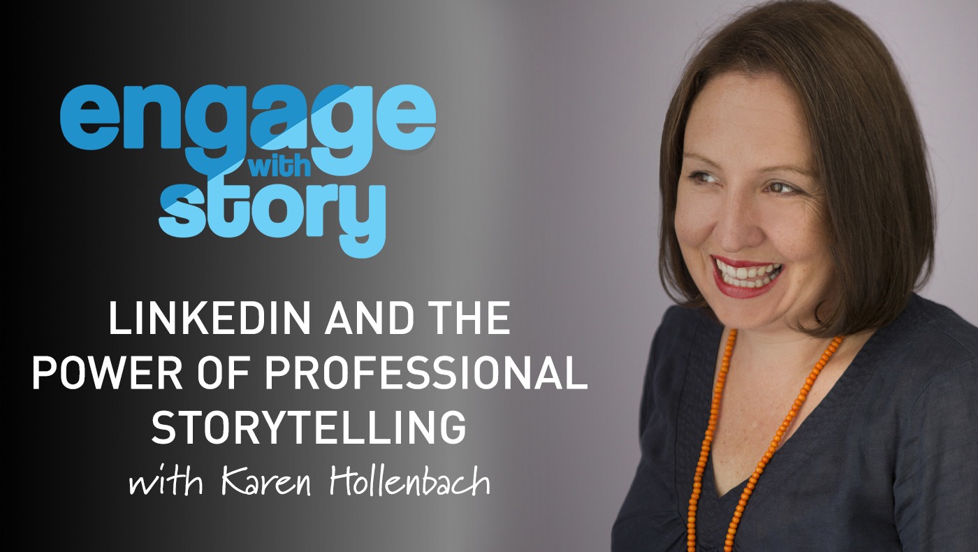 LinkedIn and the Power of Professional Storytelling
