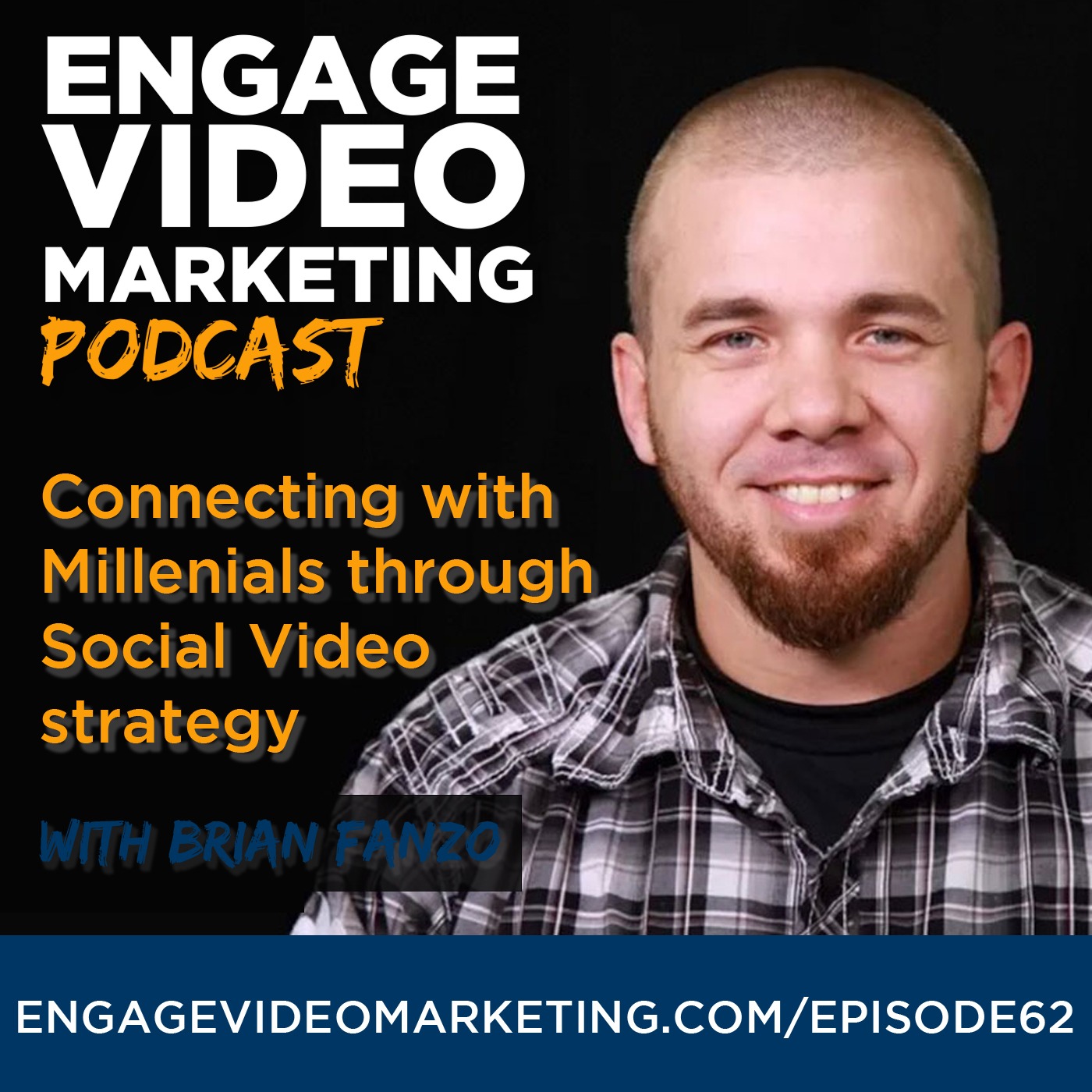 Connecting with Millenials through Social Video strategy with Brian Fanzo