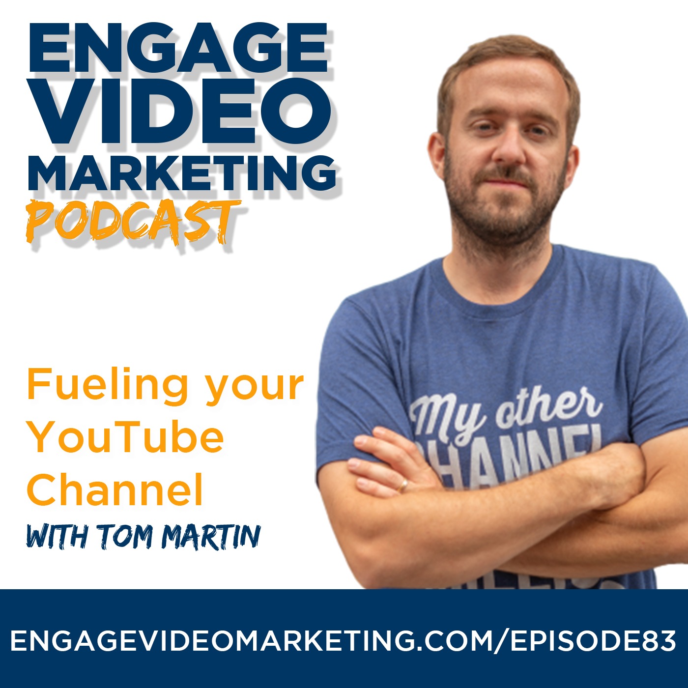 Fueling your YouTube Channel with Tom Martin