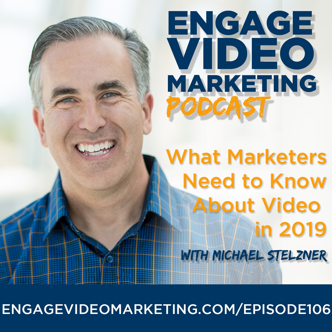 What Marketers Need to Know About Video in 2019 with Michael Stelzner