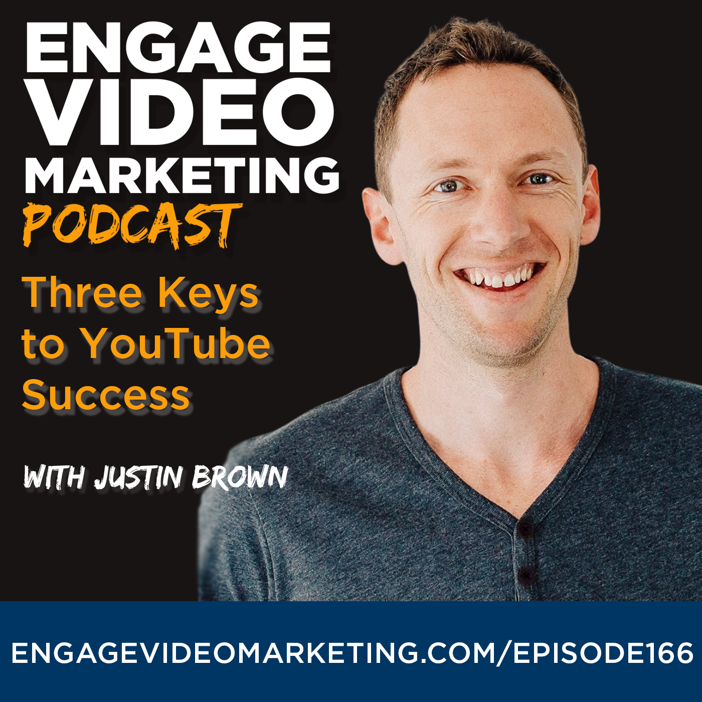 Three Keys to YouTube Success with Justin Brown