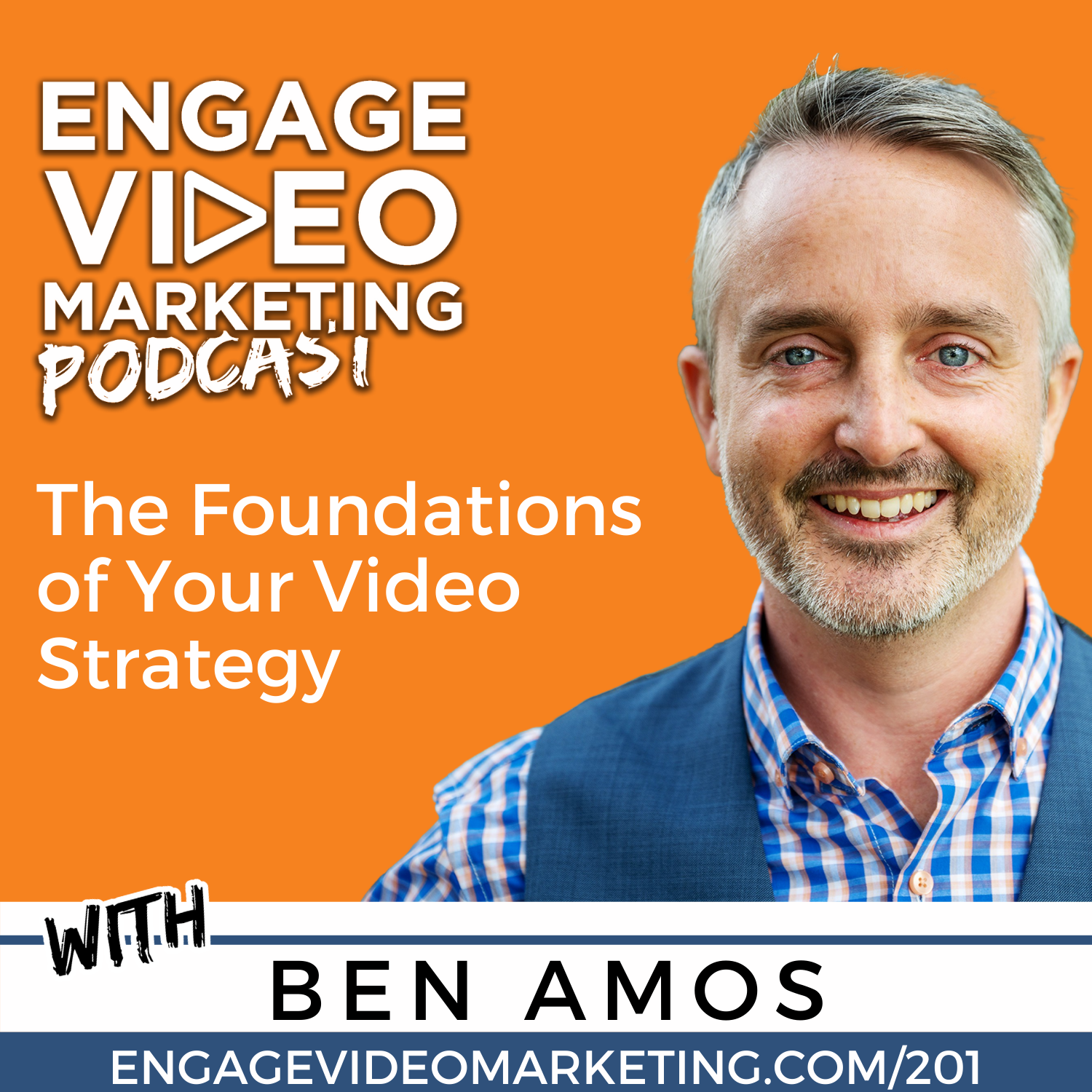 The Foundations of Your Video Strategy