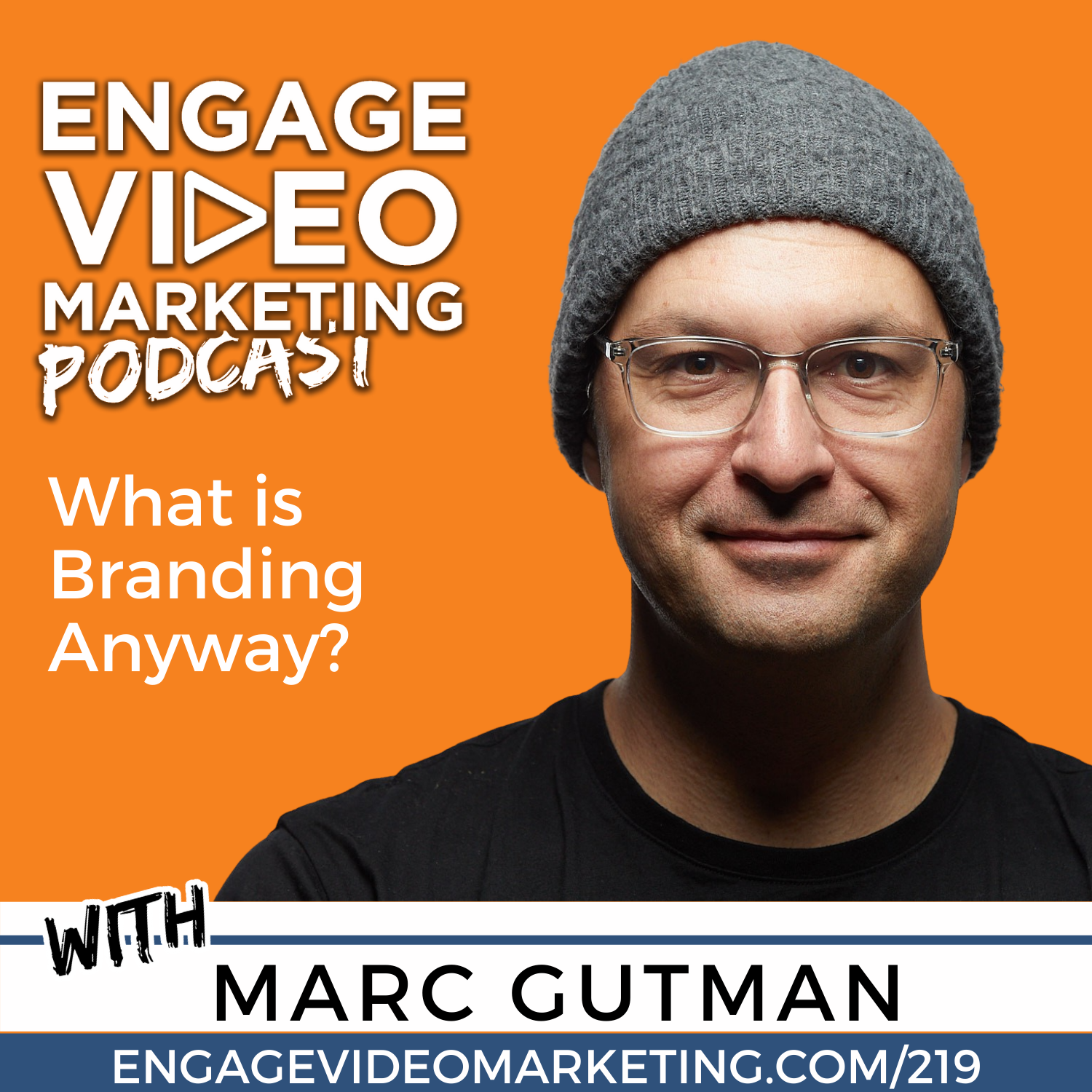 What is Branding Anyway with Marc Gutman