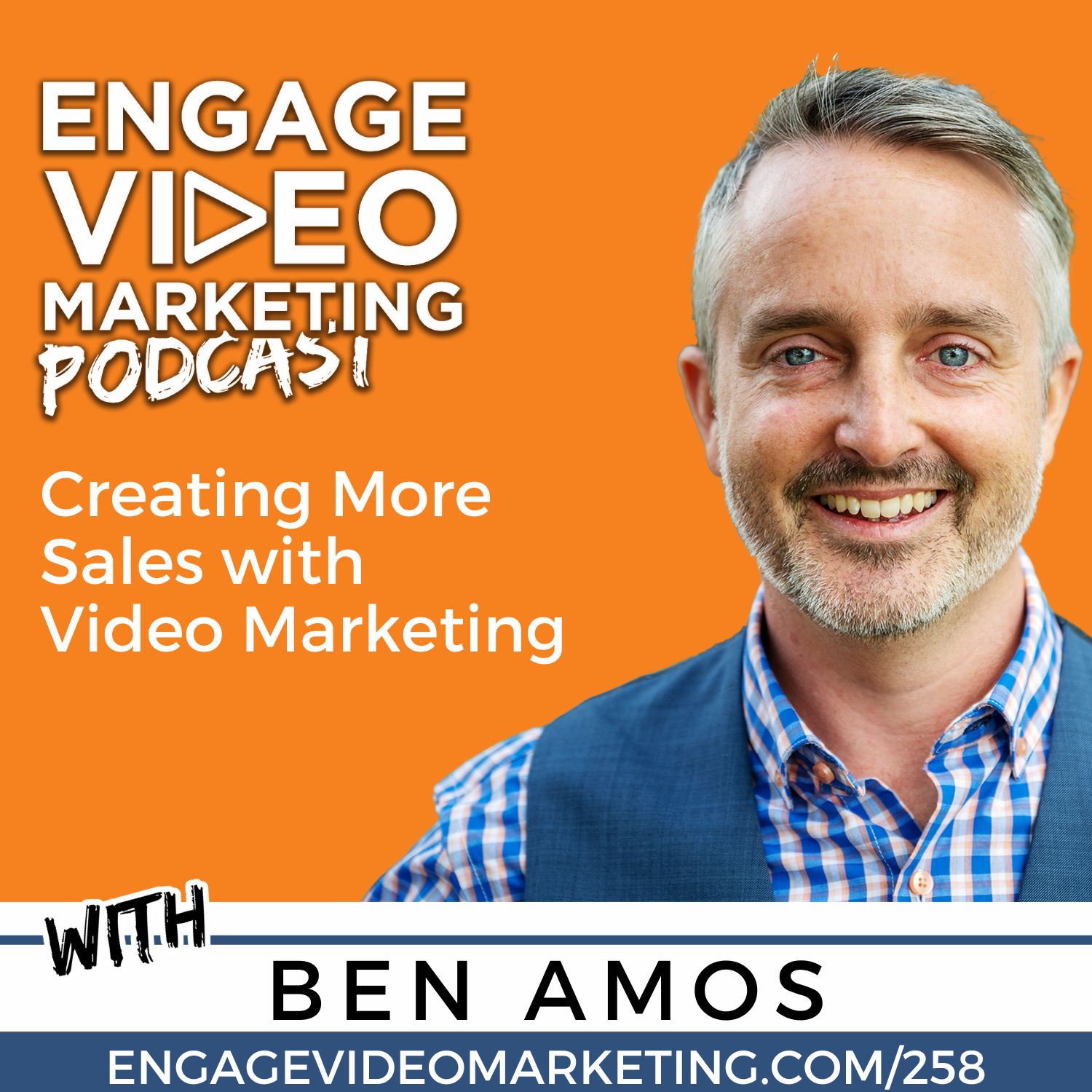 Creating More Sales With Video Marketing with Ben Amos