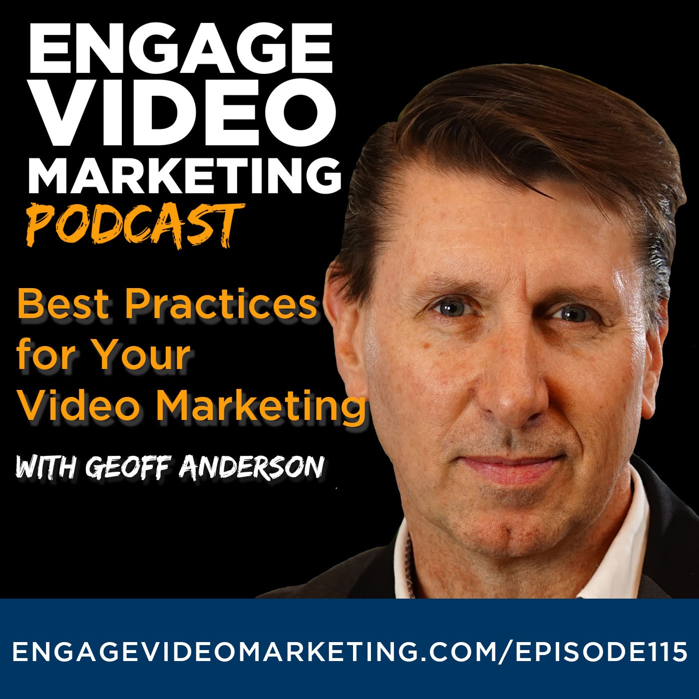 Best Practices for Your Video Marketing with Geoff Anderson