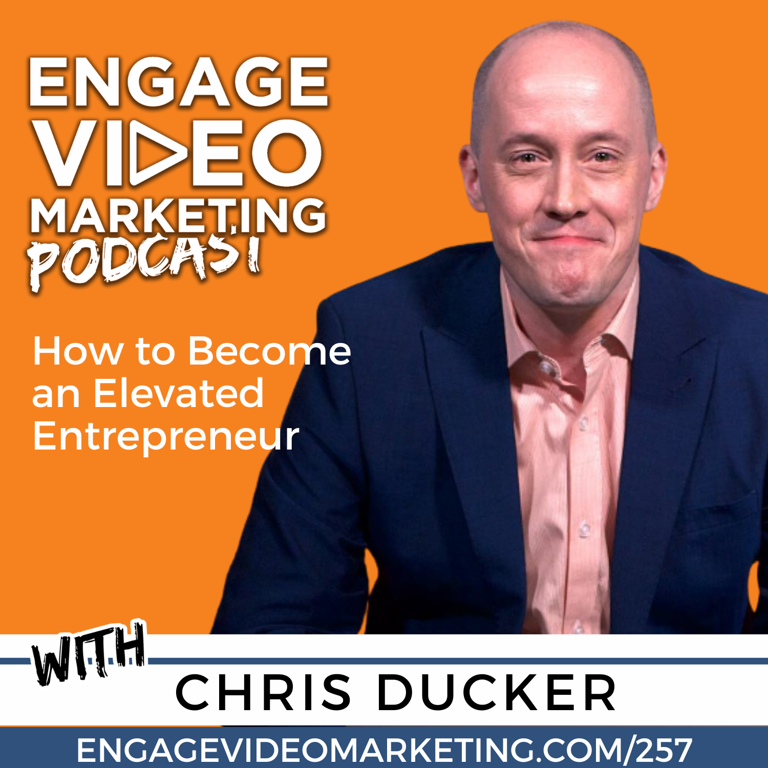 How to Become an Elevated Entrepreneur with Chris Ducker
